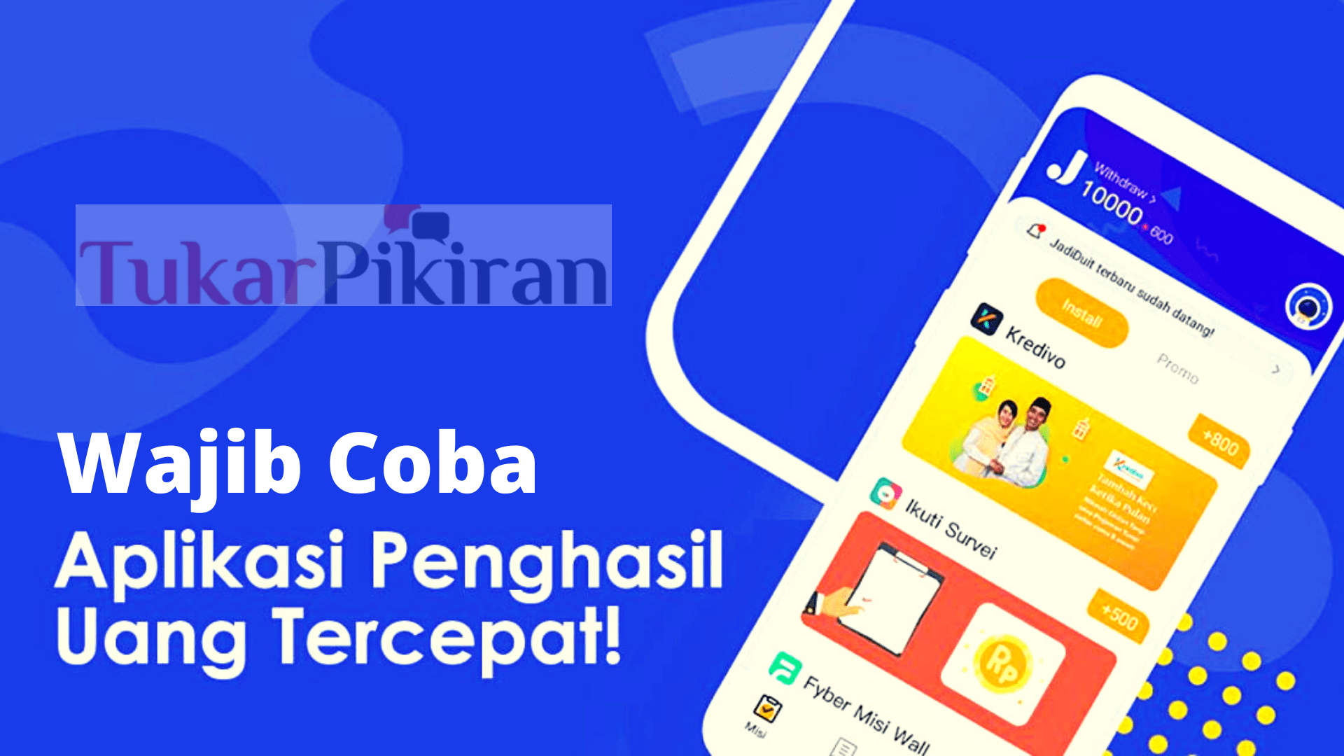 aplikasi penghasil uang rupiah