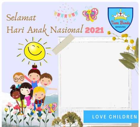 Twibbon Hari Anak Nasional Keren