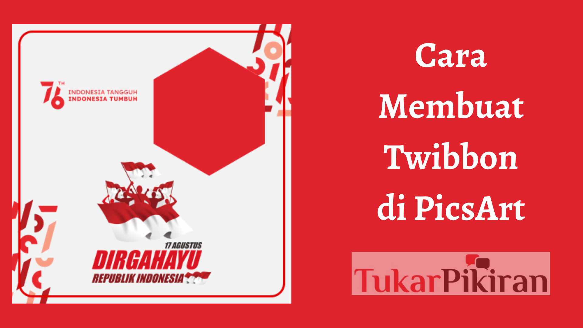 Cara Membuat Twibbon di PicsArt