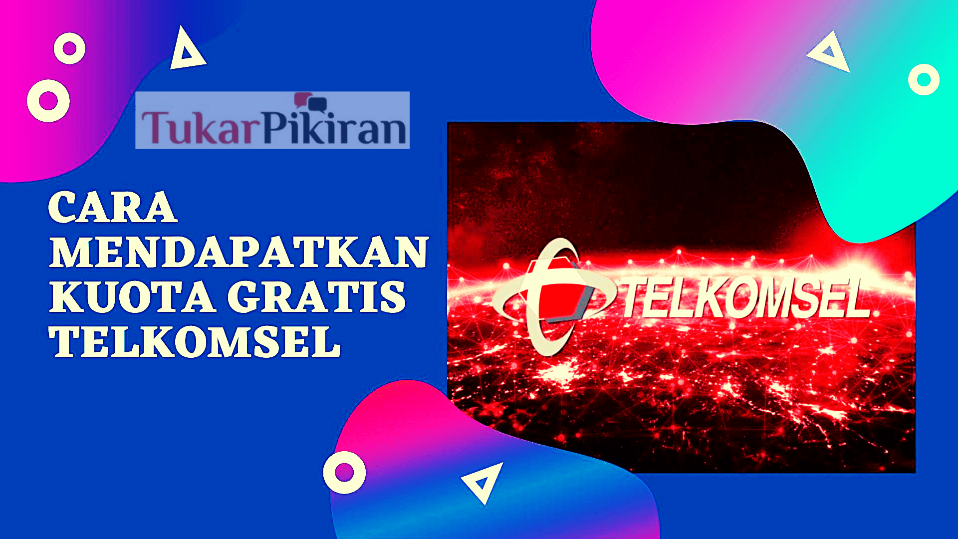 Cara Mendapatkan Kuota Gratis Telkomsel