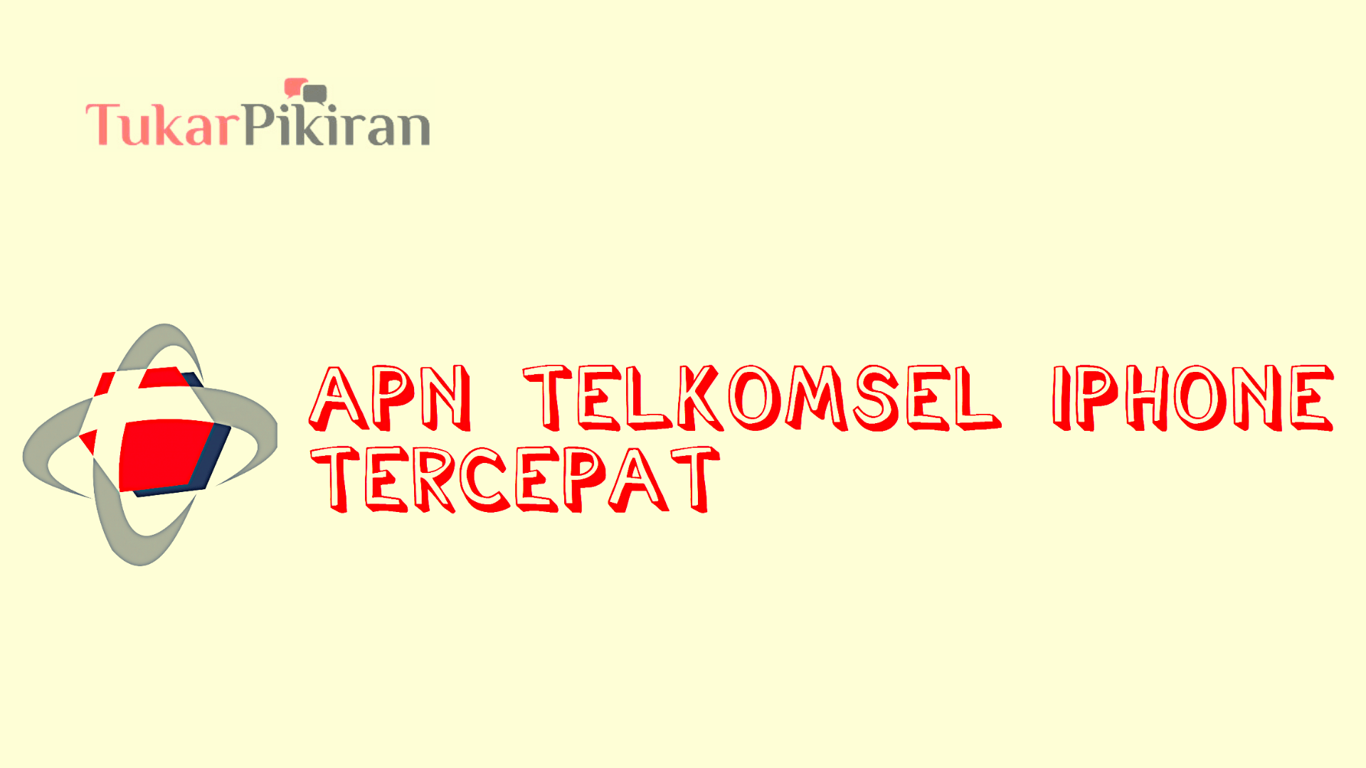 Setting APN Telkomsel iPhone Stabil dan Tercepat 2021