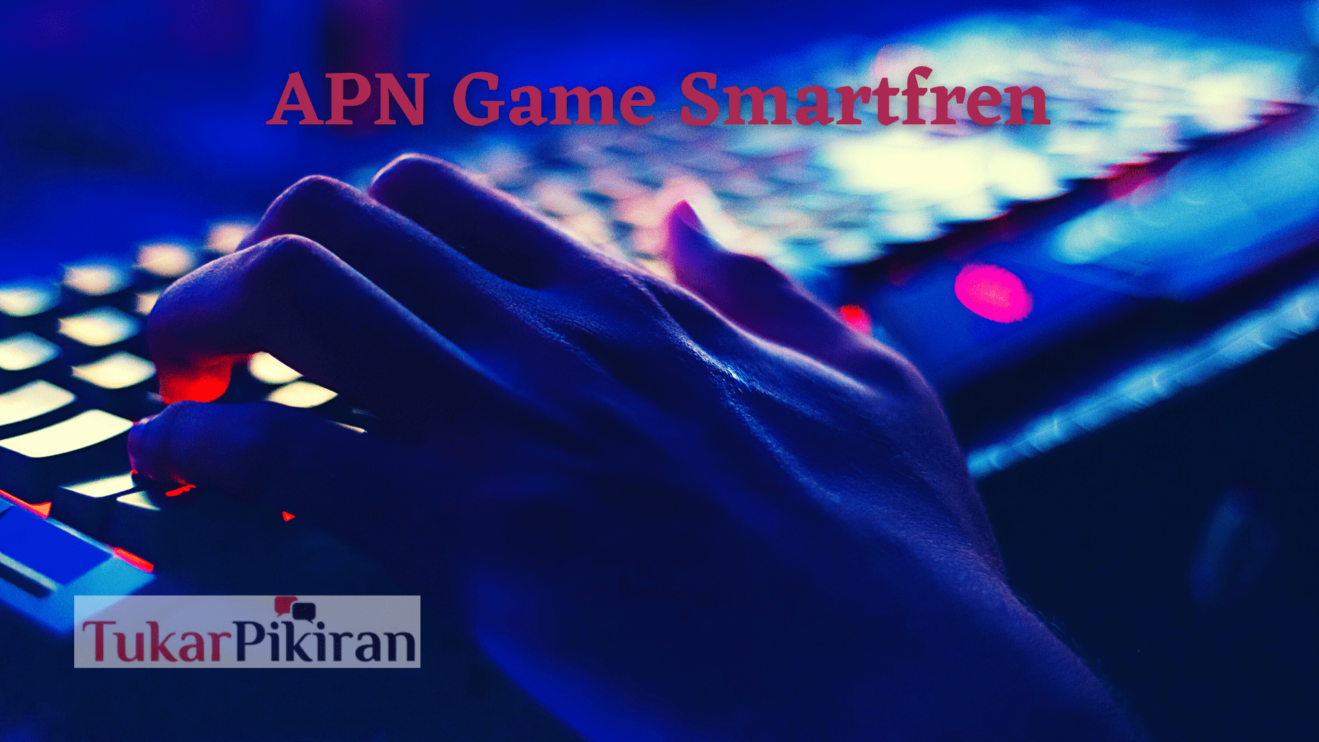 APN Game Smartfren Tercepat 2021 Anti Lag!