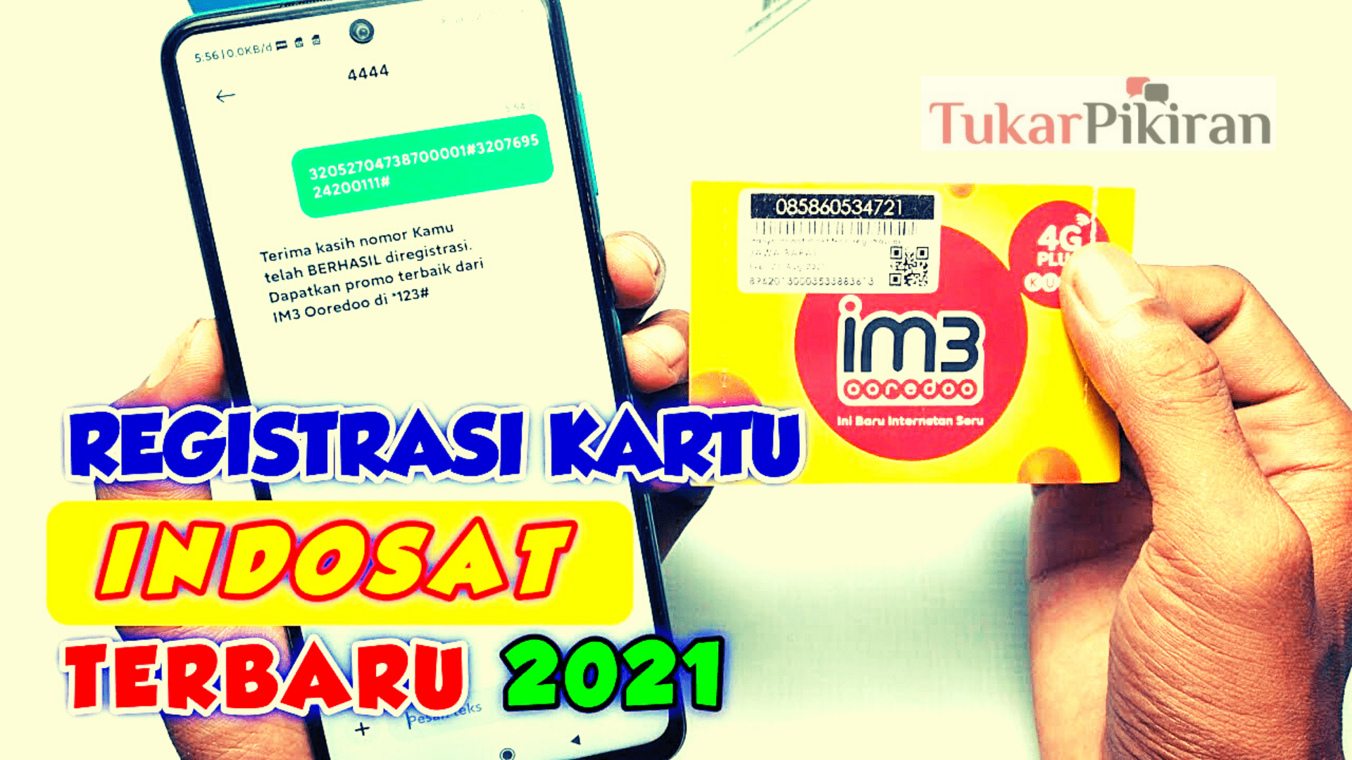 Cara Registrasi Kartu Indosat Terbaru 2021 dengan Mudah