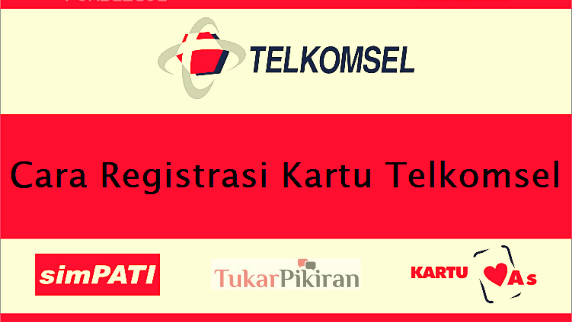 Cara daftar kartu telkomsel