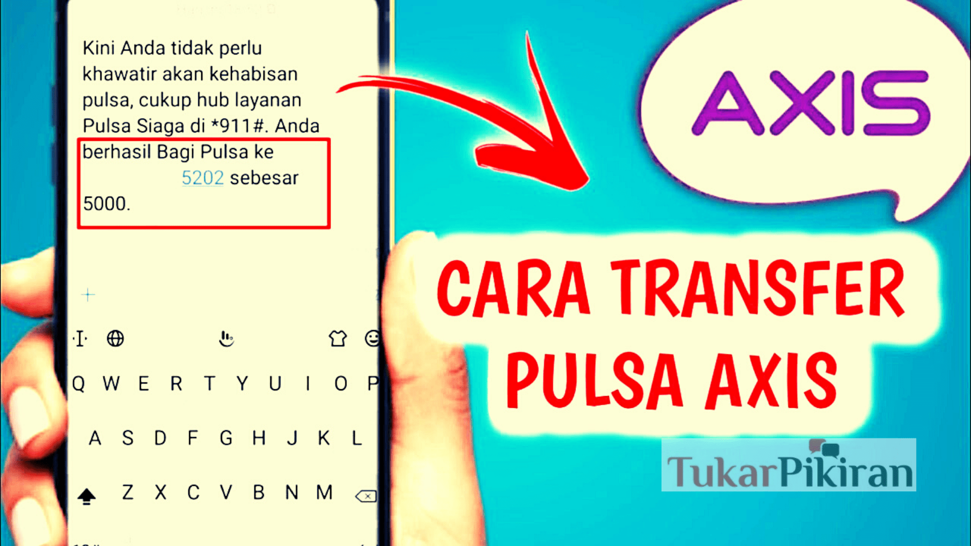 Cara Transfer Pulsa Axis Terbaru 2021 Tanpa Ribet