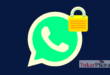 Cara Mengunci Aplikasi WhatsApp Agar Data Tetap Aman
