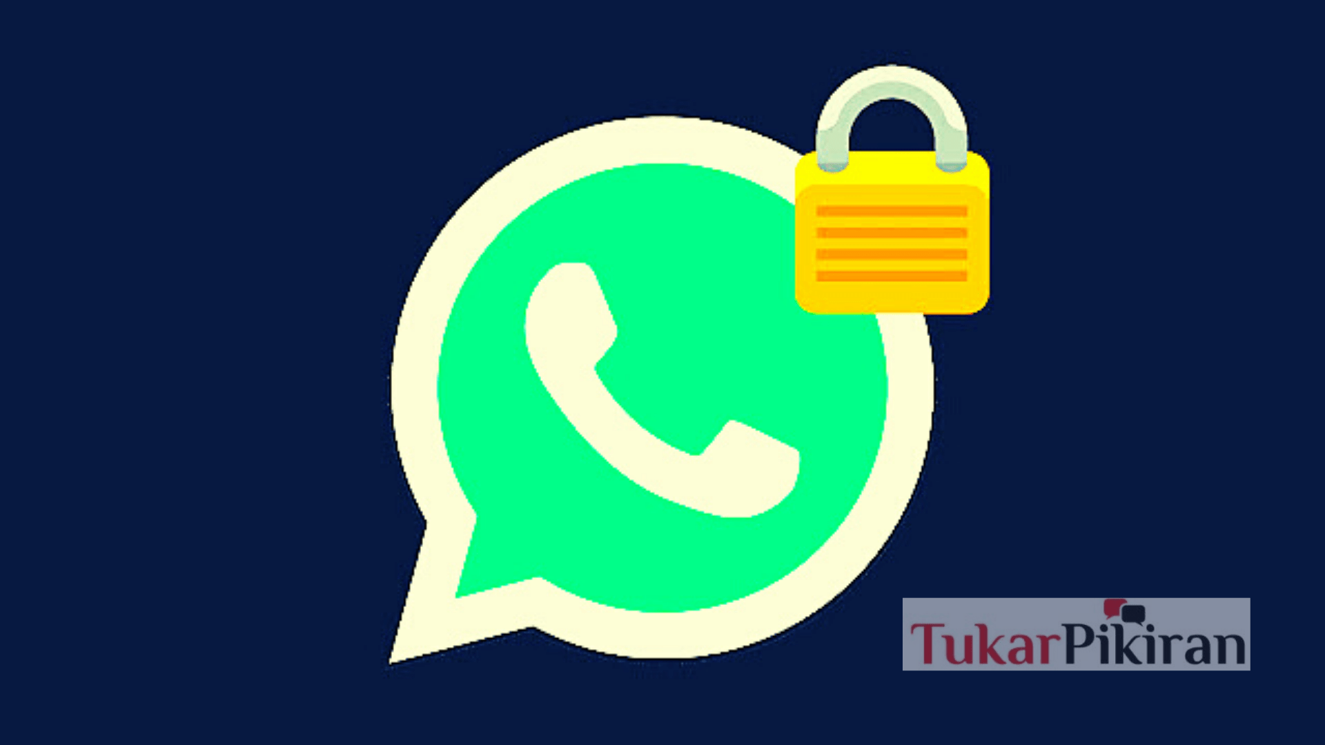 Cara Mengunci Aplikasi WhatsApp Agar Data Tetap Aman