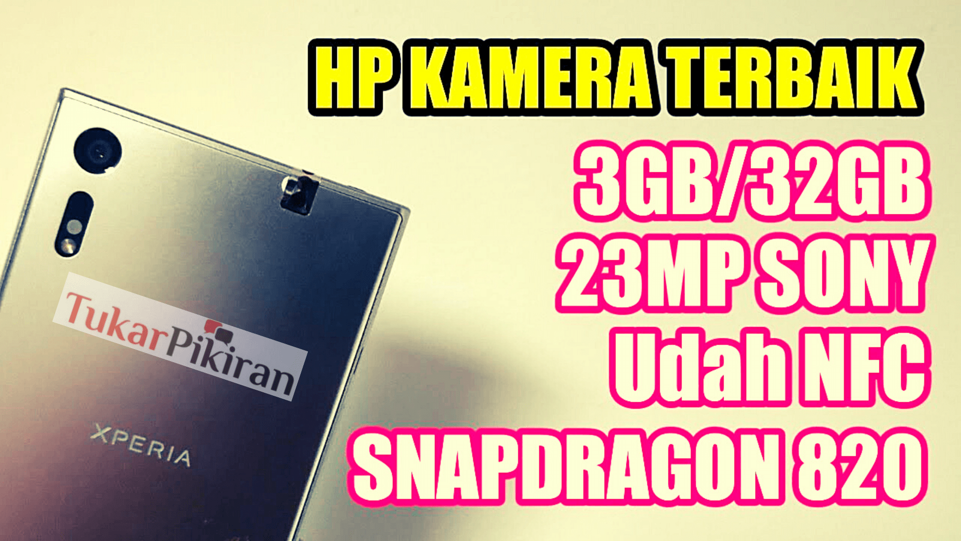 HP Sony Kamera Terbaik di Dunia Pilihan Kami