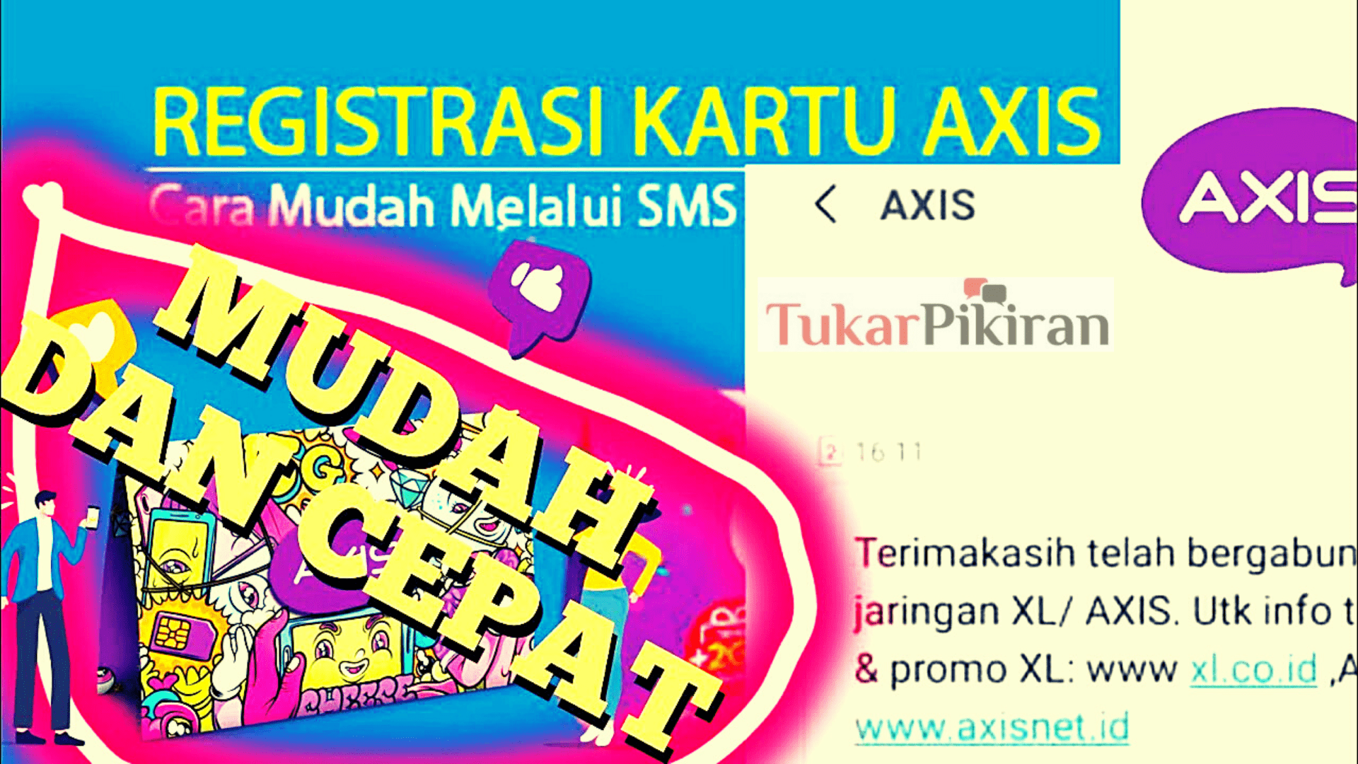 Yuk Pahami Cara Registrasi Kartu Axis Baru