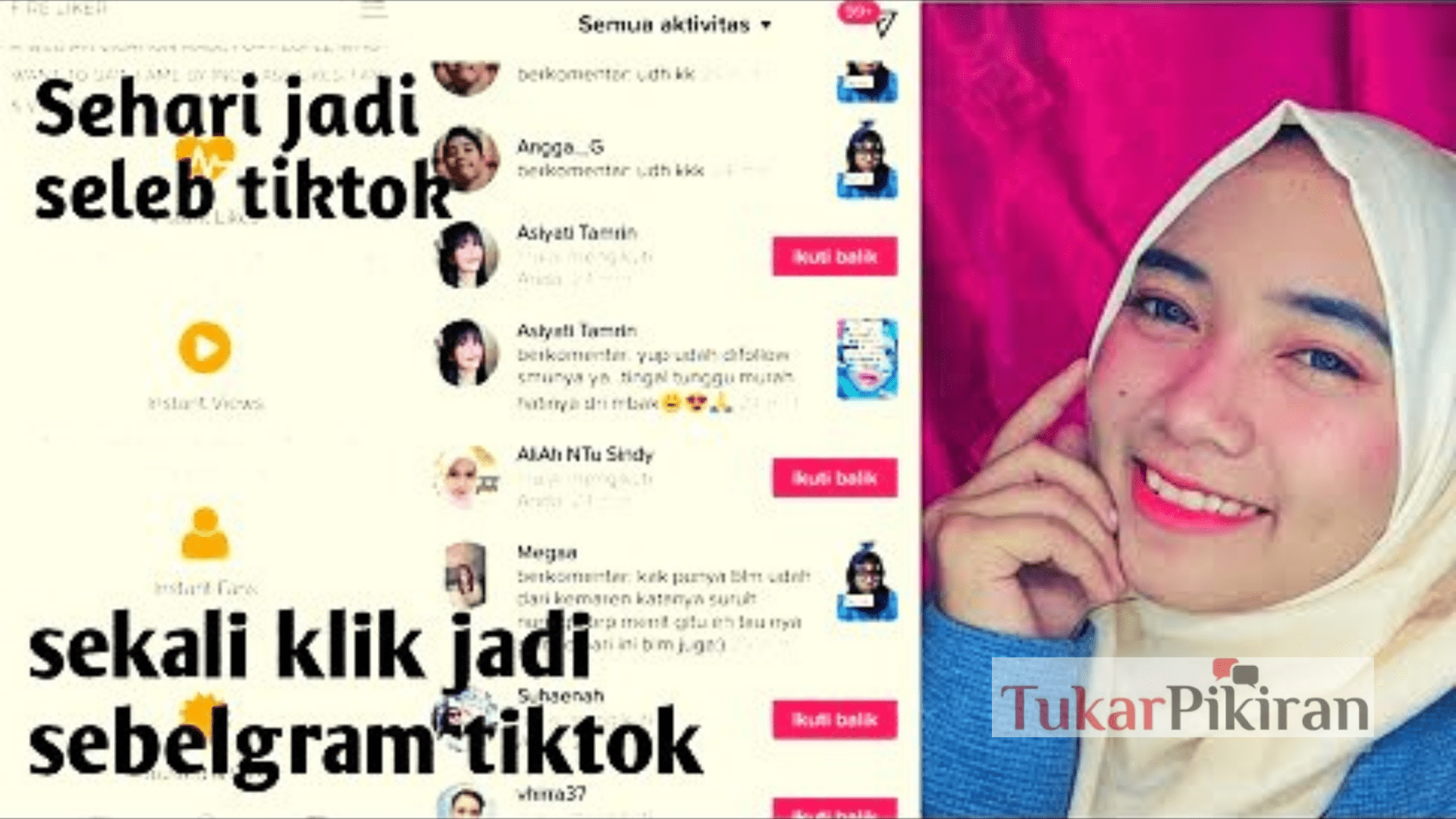 Cara Jadi Seleb TikTok dalam Satu Hari