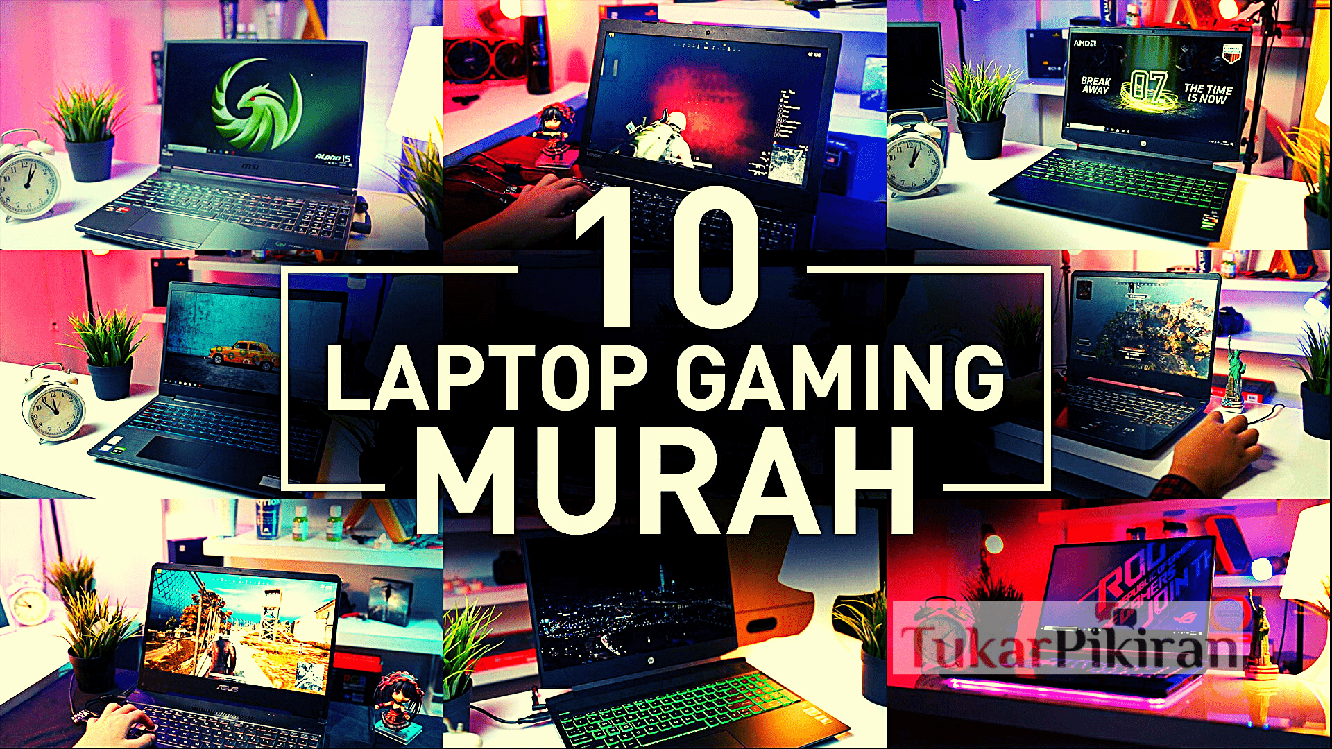 Rekomendasi 10 Laptop Gaming 9 Jutaan 2022 Terbaik