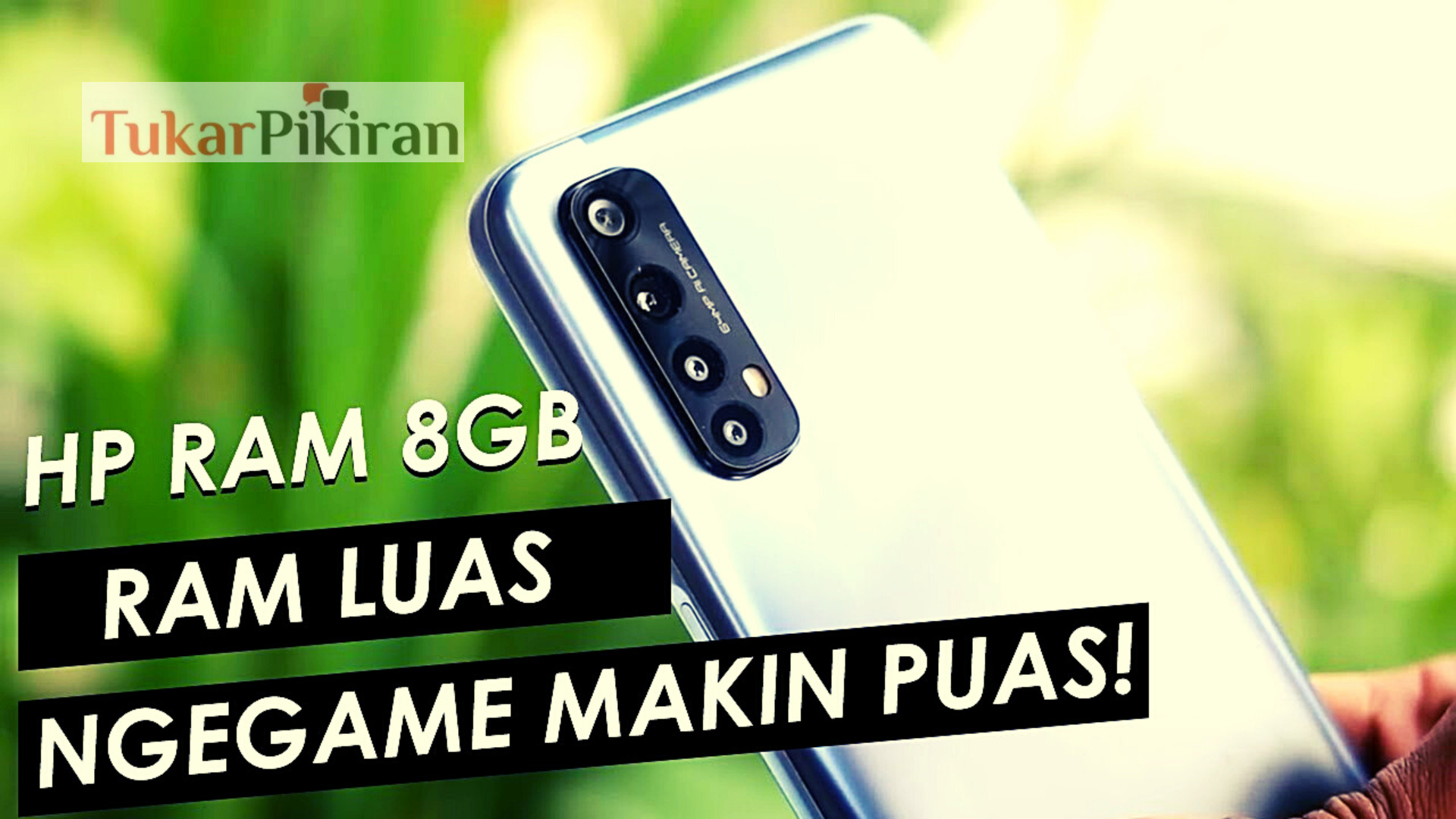 13 Rekomendasi HP RAM 8GB Dibawah 2 Juta 2022